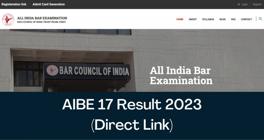 AIBE 17 Result 2023 - Direct Link CutOff, Merit List & Scorecard @ allindiabarexamination.com