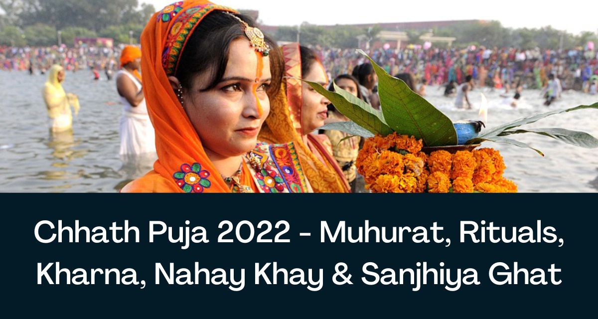 Chhath Puja 2023 Muhurat Rituals Kharna Nahay Khay And Sanjhiya Ghat 5132