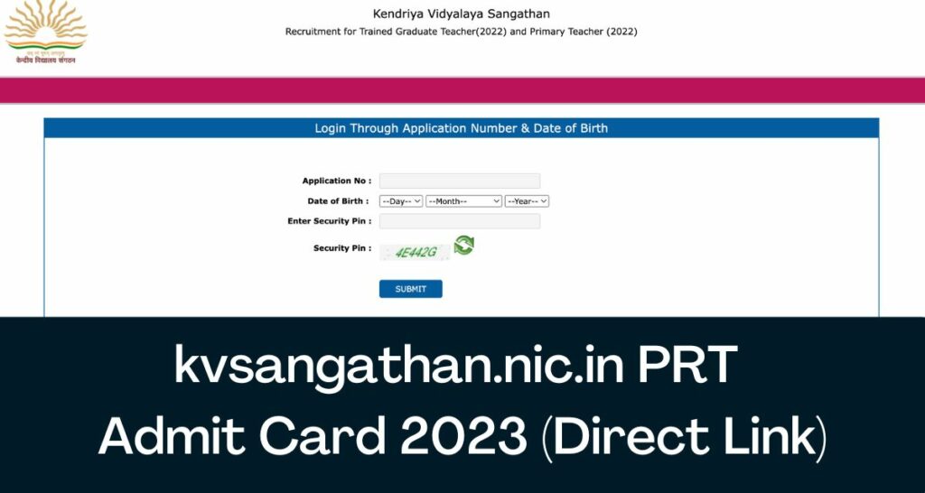 kvsangathan.nic.in PRT Admit Card 2023 - Direct Link KVS Primary Teacher Hall Ticket
