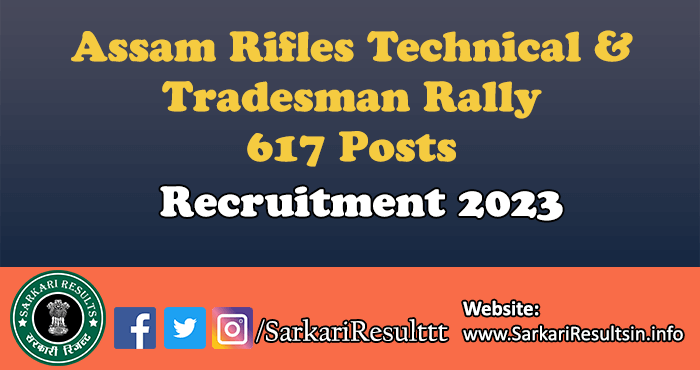 Assam Rifles Rally Recruitment 2023
