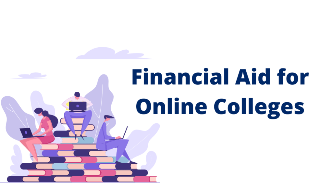 Financial Aid for Online College